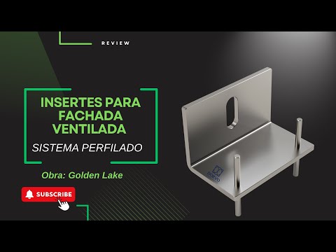 Insert para Fixação de Fachada Ventilada - Sistema Perfilado